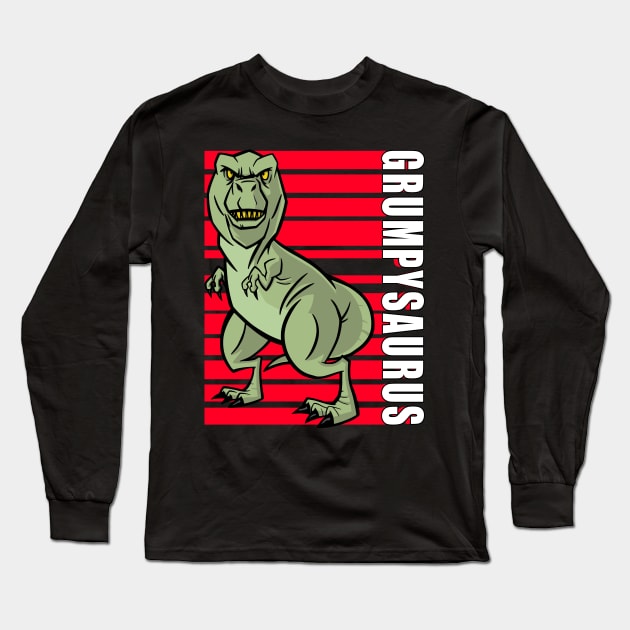 Grumpy Dinosaur Long Sleeve T-Shirt by SiegfriedIlligDesign